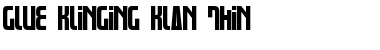 Download Glue Klinging Klan Thin Regular Font