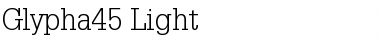 Download Glypha45-Light Light Font