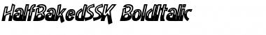Download HalfBakedSSK BoldItalic Font