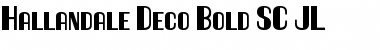 Download Hallandale Deco Bold SC JL Regular Font