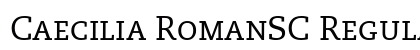 Caecilia RomanSC Regular Font Caecilia RomanSC Regular Font Preview