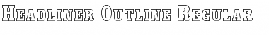 Download Headliner Outline Font Download Headliner Outline Font