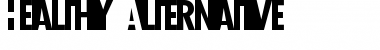 Download Healthy Alternative Font Download Healthy Alternative Font