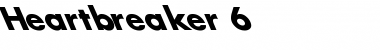Download Heartbreaker 6 Font Download Heartbreaker 6 Font