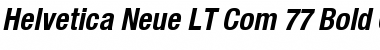 Download Helvetica Neue LT Com 77 Bold Condensed Oblique Font