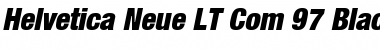 Download Helvetica Neue LT Com 97 Black Condensed Oblique Font