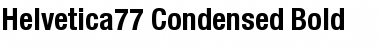 Download Helvetica77-Condensed Bold Font