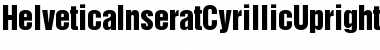 Download HelveticaInseratCyrillicUpright Roman Font