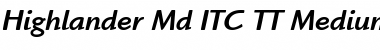 Download Highlander Md ITC TT MediumIta Font