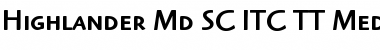 Download Highlander Md SC ITC TT Medium Font