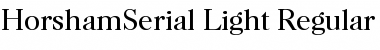 Download HorshamSerial-Light Regular Font