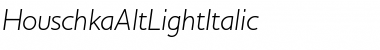Download HouschkaAltLightItalic Regular Font
