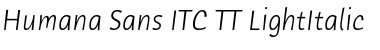 Download Humana Sans ITC TT LightItalic Font