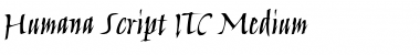 Download Humana Script ITC Medium Font