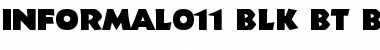 Download Informal011 Blk BT Font Download Informal011 Blk BT Font