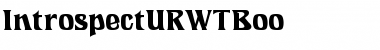 Download IntrospectURWTBoo Font Download IntrospectURWTBoo Font