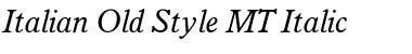 Download Italian Old Style MT Italic Font