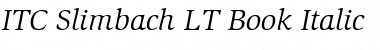 Download Slimbach LT Italic Font