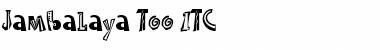 Download Jambalaya Too ITC Bold Font