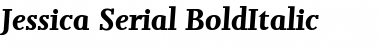 Download Jessica-Serial BoldItalic Font
