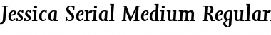 Download Jessica-Serial-Medium RegularItalic Font