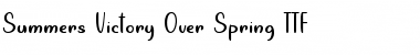 Download Summers Victory Over Spring Regular Font