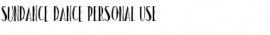 Download Sundance dance PERSONAL USE Regular Font