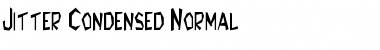 Download JitterCondensed Normal Font