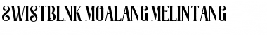Download Swistblnk Moalang Melintang Regular Font