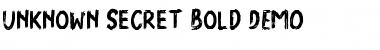 Download Unknown Secret Bold DEMO Bold Font