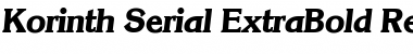 Download Korinth-Serial-ExtraBold RegularItalic Font