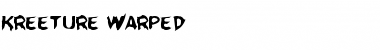 Download Kreeture Warped Warped Font