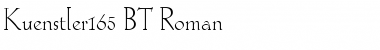 Download Kuenstler165 BT Roman Font