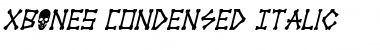 Download xBONES Condensed Italic Condensed Italic Font