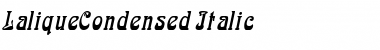 Download LaliqueCondensed Italic Font