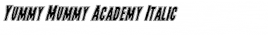 Download Yummy Mummy Academy Italic Italic Font