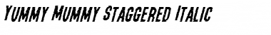 Download Yummy Mummy Staggered Italic Italic Font