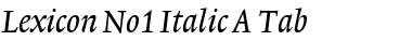 Download Lexicon No1 Italic A Tab Font