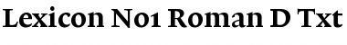 Download Lexicon No1 Roman D Txt Font