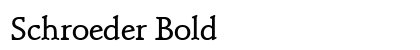 Schroeder Bold preview