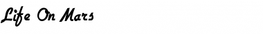 Download Life On Mars Regular Font Title Preview