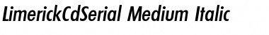 Download LimerickCdSerial-Medium Italic Font Title Preview