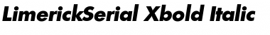Download LimerickSerial-Xbold Italic Font