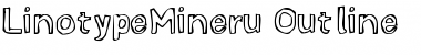 Download LTMineru Outline Regular Font Title Preview
