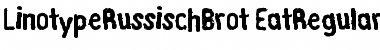 Download LTRussischBrot EatRegular Medium Font Title Preview Download LTRussischBrot EatRegular Medium Font Title Preview