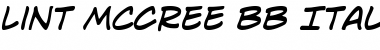 Download Lint McCree BB Italic Font Title Preview
