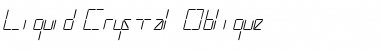 Download Liquid Crystal Oblique Font Title Preview