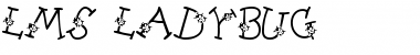Download LMS Ladybug Regular Font Title Preview Download LMS Ladybug Regular Font Title Preview