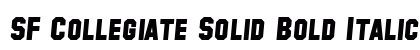 SF Collegiate Solid Bold Italic Preview
