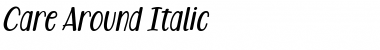 Download Care Around Italic Font